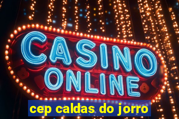 cep caldas do jorro